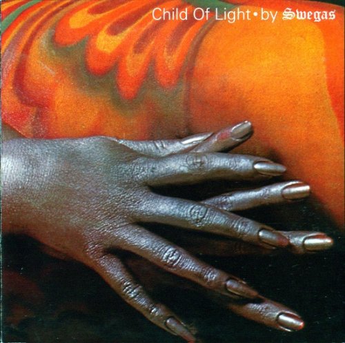 Swegas - Child Of Light (Reissue) (1971/2007)