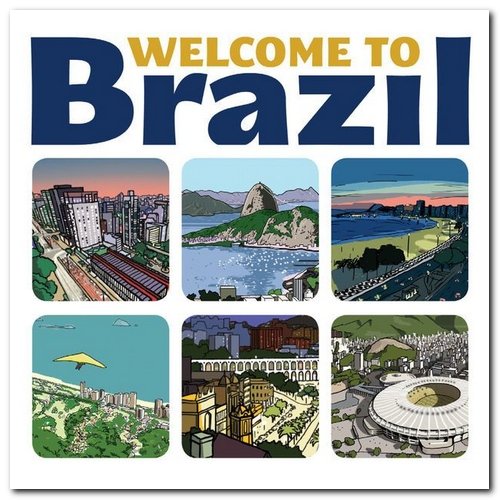 VA - Welcome to Brazil [14CD Box Set] (2014)