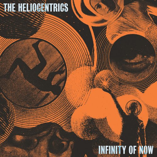 The Heliocentrics - Infinity Of Now (2020)