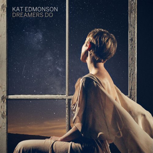 Kat Edmonson - Dreamers Do (2020) [CD-Rip]