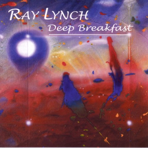 Ray Lynch - Deep Breakfast (1984)