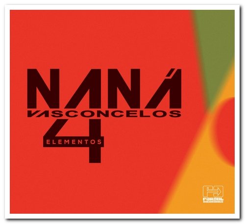 Naná Vasconcelos - 4 Elementos (2013)