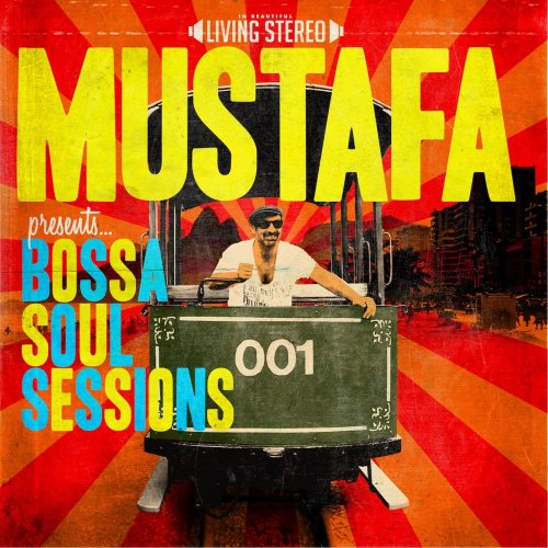 Mustafa - Bossa Soul Sessions (2014)