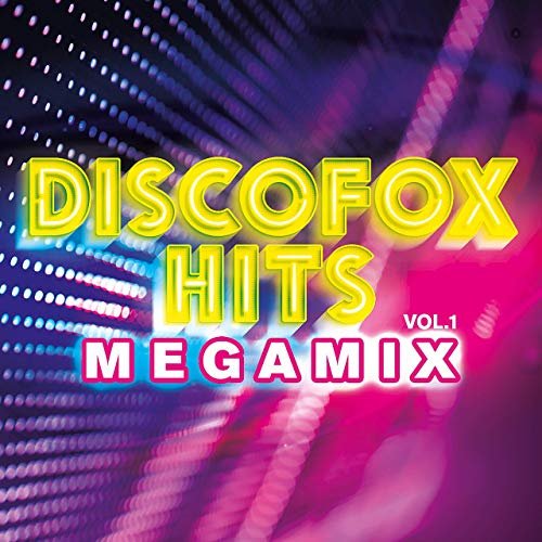 VA - Discofox Hits Megamix, Vol. 1 (2020)