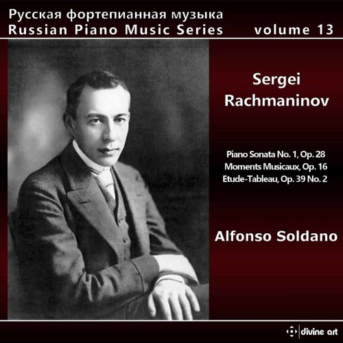 Alfonso Soldano - Russian Piano Music Series, Vol. 13: Sergei Rachmaninoff (2020)