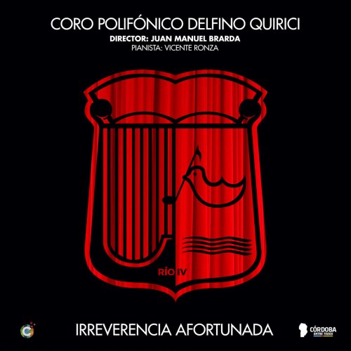 Coro Polifónico Delfino Quirici - Irreverencia Afortunada (En Vivo) (2020)