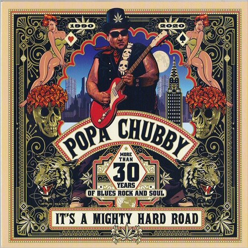 Popa Chubby - It's A Mighty Hard Road (2020) [CD Rip]