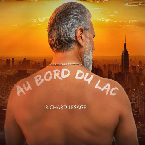 Richard Lesage - Au Bord Du Lac (2020)