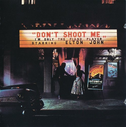 Elton John - Don't Shoot Me I'm Only The Piano Player (1973) [1995] CD-Rip