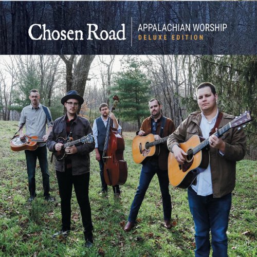 Chosen Road - Appalachian Worship (Deluxe Edition) (2020)