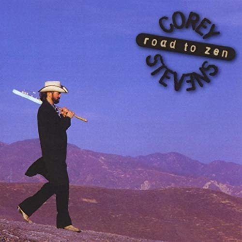 Corey Stevens - Road To Zen  (1997)