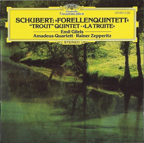 Emil Gilels, Amadeus Quartett - Schubert: "Trout" Quintet (1976)