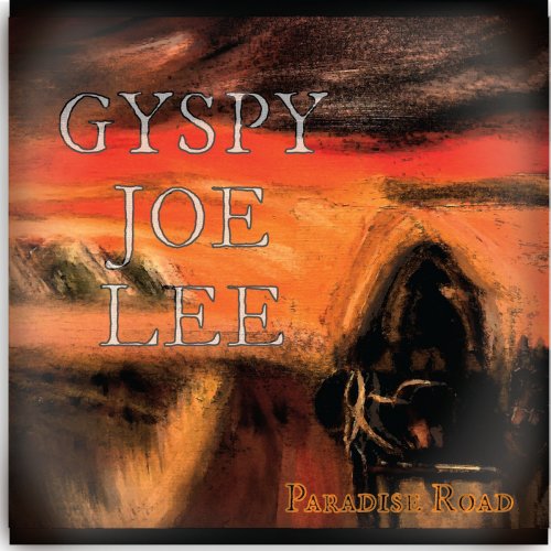 Gypsy Joe Lee - Paradise Road (2020)