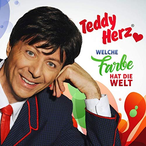 Teddy Herz - Welche Farbe hat die Welt (2020)