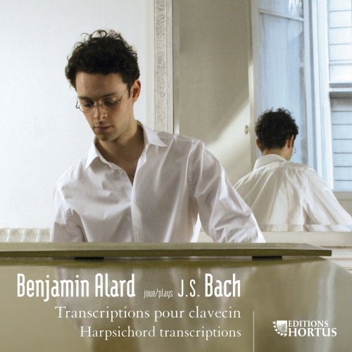 Benjamin Alard - Bach: Transcriptions pour clavecin (2007) [Hi-Res]