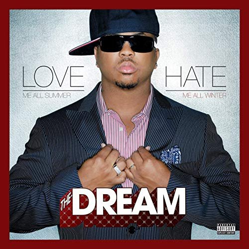 The-Dream - Love/Hate (Deluxe Edition) (2007/2020)