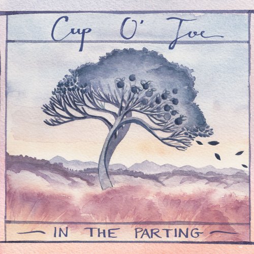 Cup O’Joe - In The Parting (2020)