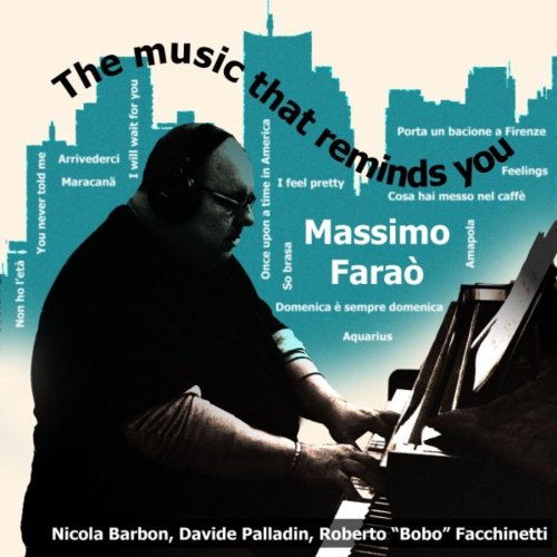 Massimo Faraò - The Music That Reminds You (2020)