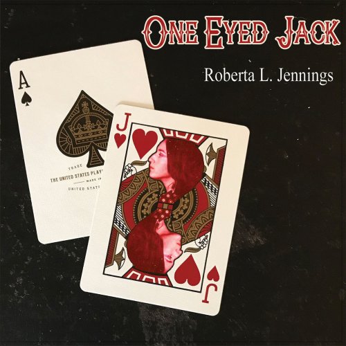 Roberta L Jennings One Eyed Jack