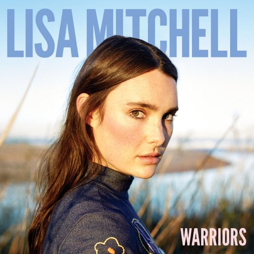 Lisa Mitchell - Warriors (2016) [Hi-Res]