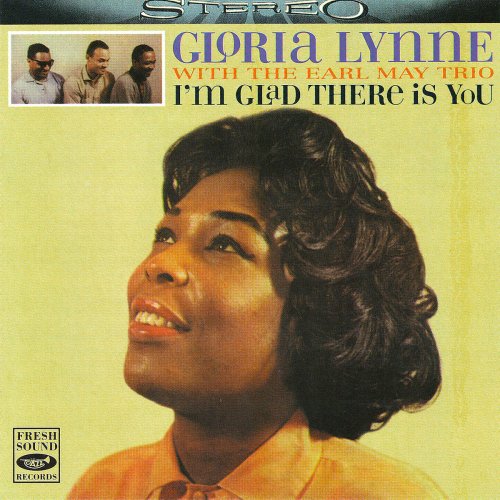 Gloria Lynne - I'm Glad There Is You (1960/2020)