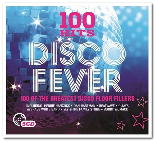 VA - 100 Hits: Disco Fever [5CD Box Set] (2015)