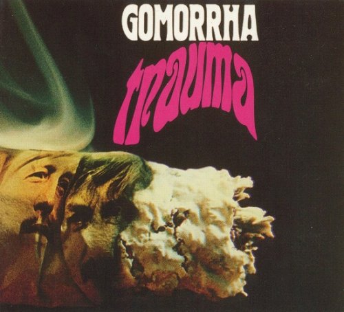 Gomorrha - Trauma (Reissue, Remastered) (1970-71/2013)