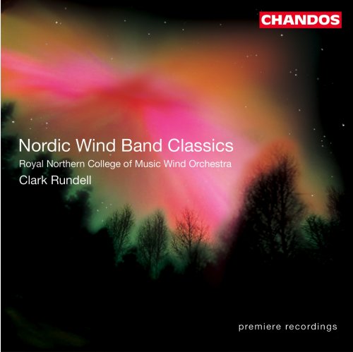 Clark Rundell - Nordic Wind Band Classics (2003)