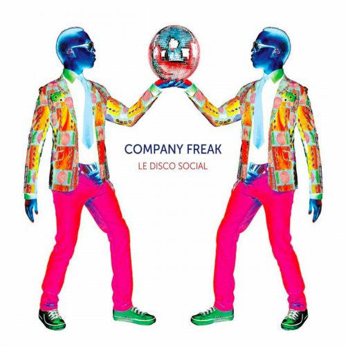 Company Freak - Le Disco Social (2014)