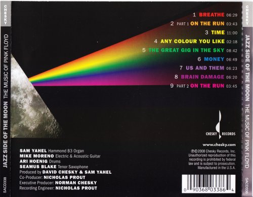 Sam Yahel, Mike Moreno, Ari Hoenig, Seamu Blake - Jazz Side of the Moon: Music of Pink Floyd (2008) [Hi-Res+SACD]