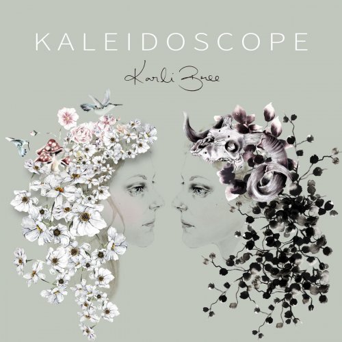 Karli Bree - Kaleidoscope (2020)