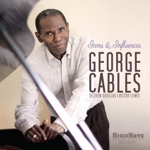 George Cables - Icons And Influences (2014)