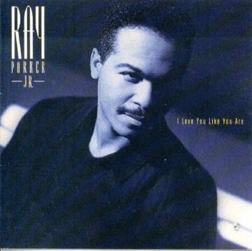 Ray Parker Jr. ‎- I Love You Like You Are (1991) CD-Rip