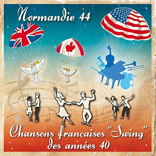 Normandie 44 - Chansons françaises swing des années 40 (2020)