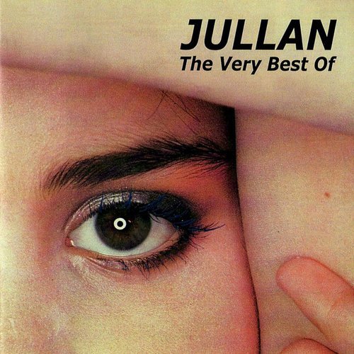 Jullan - The Very Best of Jullan (2018)