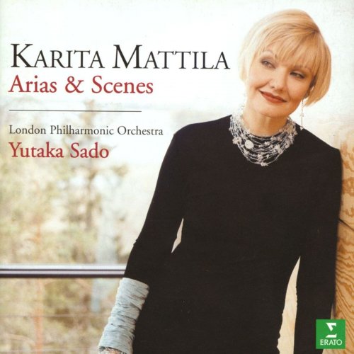 Karita Mattila, Yutaka Sado & London Philharmonic Orchestra - Karita Mattila Sings Arias & Scenes (2001/2020)