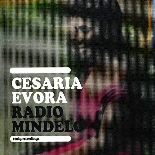 Cesaria Evora - Radio Mindelo  (2008)