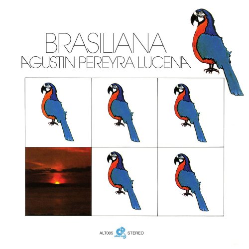 Agustin Pereyra Lucena - Brasiliana (2020) [Hi-Res]