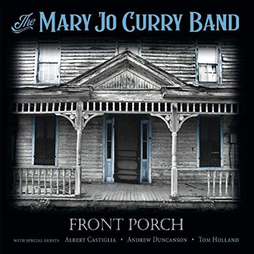 The Mary Jo Curry Band - Front Porch (2020)