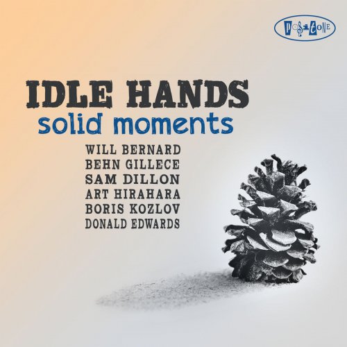 Idle Hands - Solid Moments (2020) [Hi-Res]