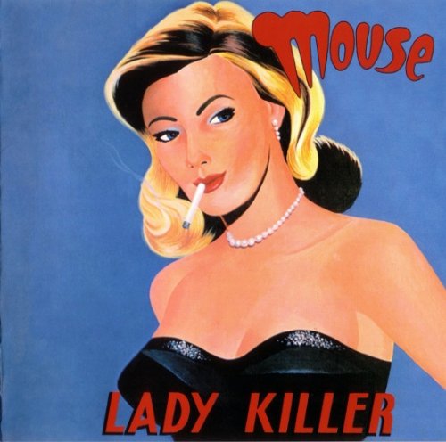 Mouse - Lady Killer (Reissue) (1973/2005)