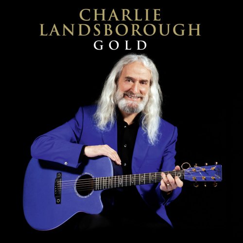 Charlie Landsborough - Gold (2020)