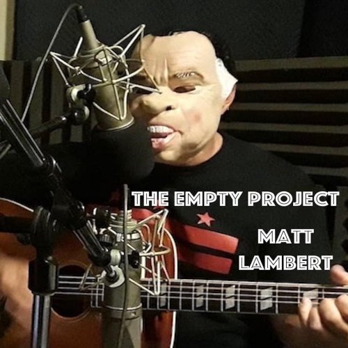 Matt Lambert - The Empty Project (2020) flac