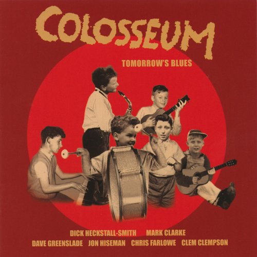 Colosseum - Tomorrow's Blues (Remastered) (2020) [Hi-Res]