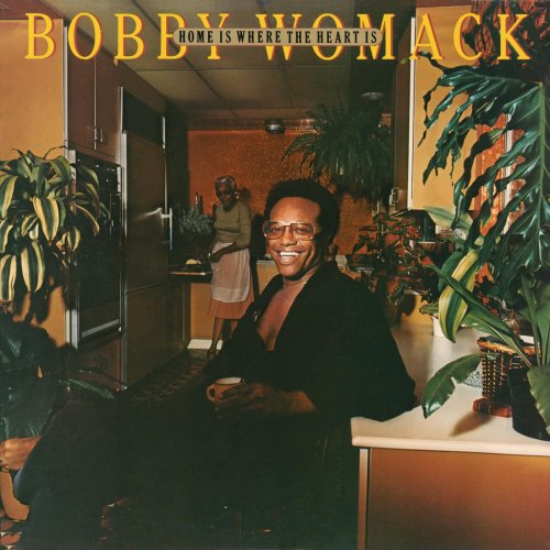 Bobby Womack - Home Is Where The Heart Is (2014) flac