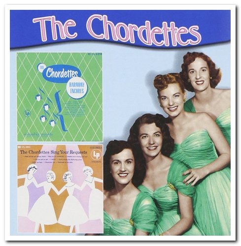 The Chordettes - Harmony Encores & Your Requests (2002)
