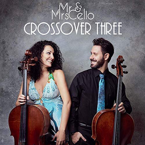 Mr & Mrs Cello - Crossover Three (2020) Hi Res