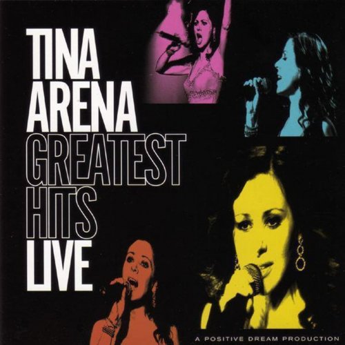 Tina Arena - Greatest Hits Live (2006)