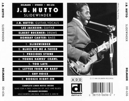 J.B. Hutto - Slidewinder (Reissue) (1973/1990)