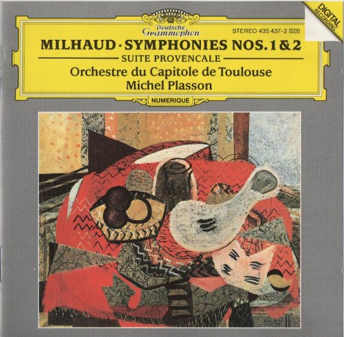 Orchestre du Capitole de Toulouse, Michel Plasson - Milhaud: Symphonies Nos. 1 & 2, Suite Provençale (1992)